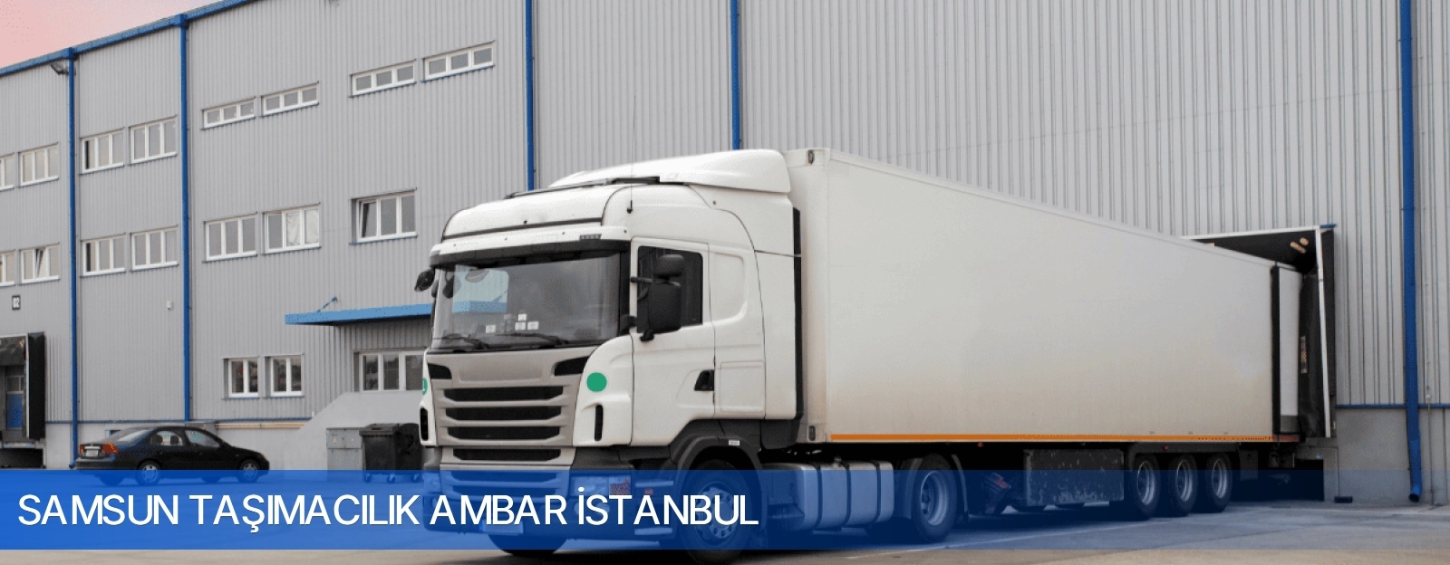 Samsun Taşımacılık Ambar İstanbul